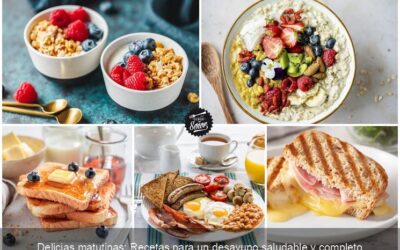 Delicias matutinas: Recetas para un desayuno saludable y completo
